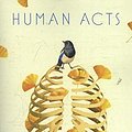 Cover Art for 9781524760175, Human Acts by Han Kang