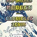 Cover Art for 9783847901297, Morgen, morgen und wieder morgen: Roman. Der Nr.-1-Bestseller aus den USA. "Eines der besten Bücher, die ich je gelesen habe." John Green. by Gabrielle Zevin