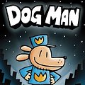 Cover Art for 9781407140391, Dog Man by Dav Pilkey