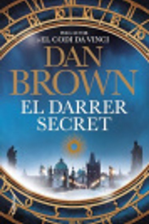 Cover Art for 9788466434089, El darrer secret by Dan Brown