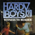 Cover Art for 9780671694340, Witness to Murder by Franklin W. Dixon