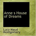 Cover Art for 9780554321356, Anne S House of Dreams by Lucy Maud Montgomery