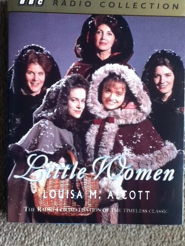 Cover Art for 9780563390138, Little Women: A BBC Radio 4 Full-cast Dramatisation. Starring Gayle Hunnicutt, Marcus D'Amico & Jemma Redgrave (BBC Radio Collection) (Audio Cassette) by Louisa May Alcott