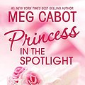 Cover Art for 9780064472791, Princess in the Spotlight by Meg Cabot