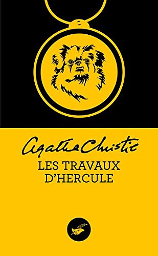 Cover Art for 9782702446461, Les travaux d'Hercule by Agatha Christie