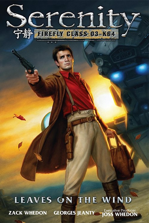Cover Art for 9781616554897, Serenity: Leaves On The Wind by Zack Whedon