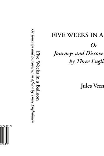 Cover Art for 9781404302419, Five Weeks in a Balloon by Jules Verne