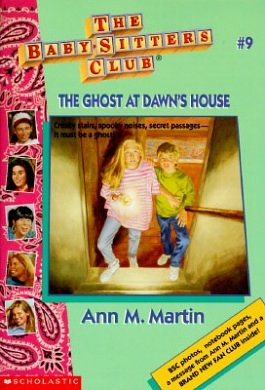 Cover Art for 9780590251648, The Ghost at Dawn's House by Ann M. Martin