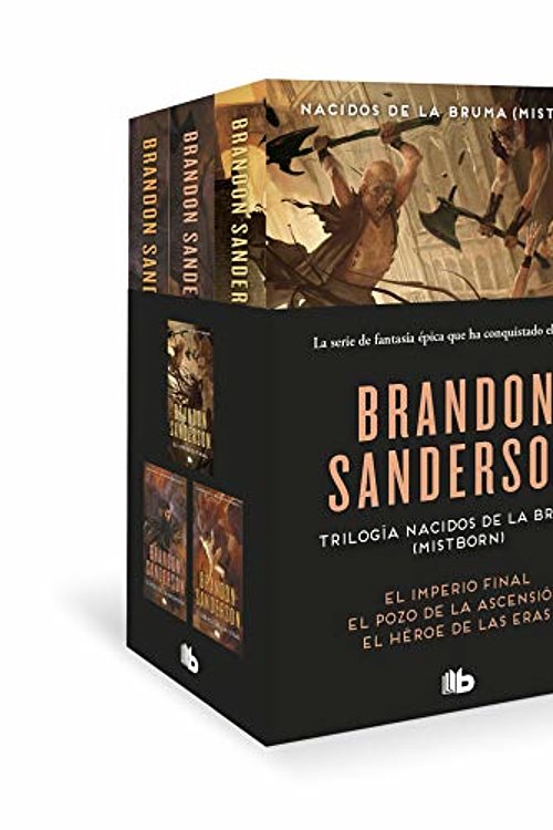 Cover Art for 9788413143187, Trilogía Nacidos de la Bruma [Mistborn] (pack con: El imperio final | El pozo de la Ascensión | El héroe de las Eras): La serie de fantasía épica que ha conquistado el mundo: 603016 by Brandon Sanderson
