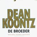 Cover Art for 9789024560400, De broeder by Dean R. Koontz