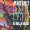 Cover Art for 9781552044223, Rider, Reaper by James Axler