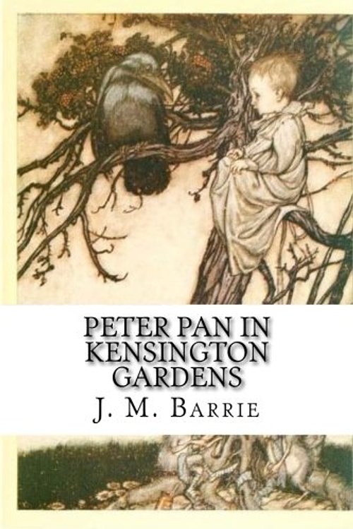 Cover Art for 9781984910721, Peter Pan in Kensington Gardens by J M Barrie