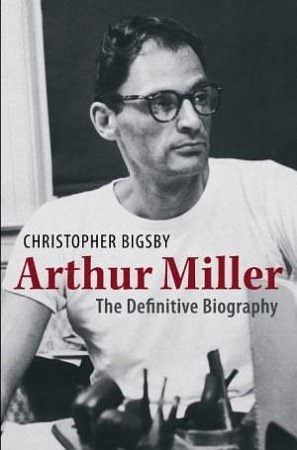 Cover Art for 9780297854418, Arthur Miller by Christopher Bigsby