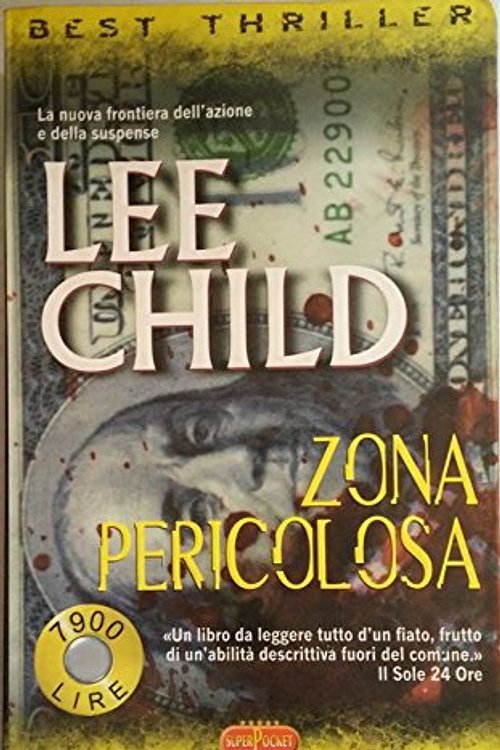 Cover Art for 9788846202000, Zona pericolosa by Lee Child