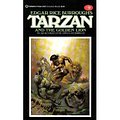 Cover Art for 9780345342379, Tarzan and the Golden Lion: (#9) by Edgar Rice Burroughs