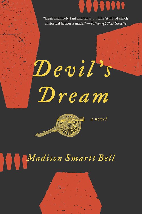 Cover Art for 9780307279910, Devil's Dream by Madison Smartt Bell