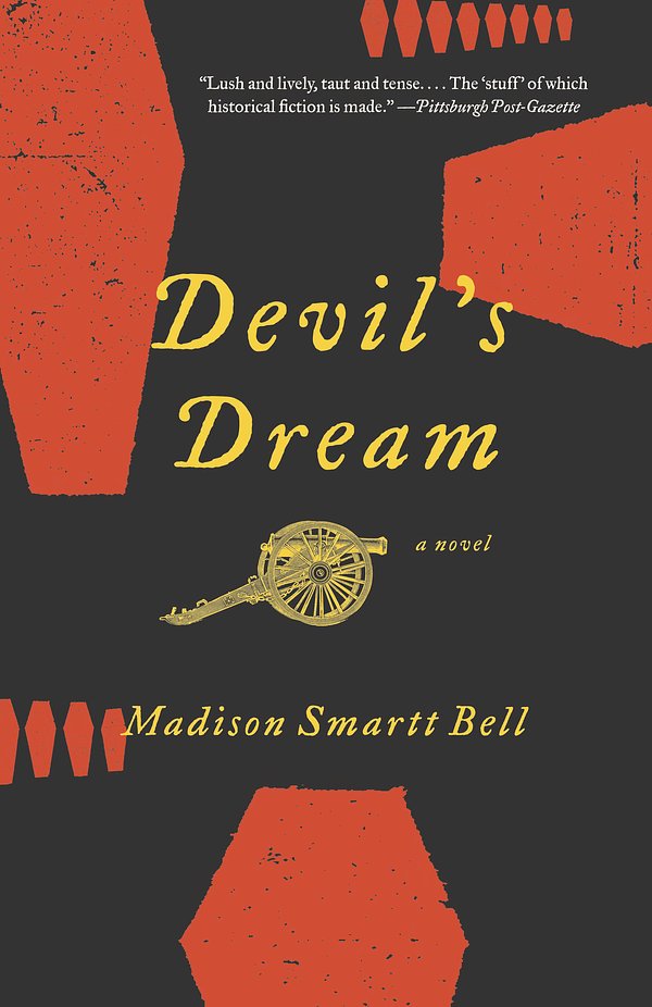 Cover Art for 9780307279910, Devil's Dream by Madison Smartt Bell