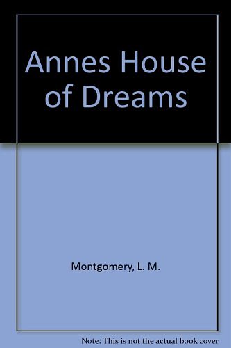 Cover Art for 9780771061615, Anne's House of Dreams by L. M. Montgomery