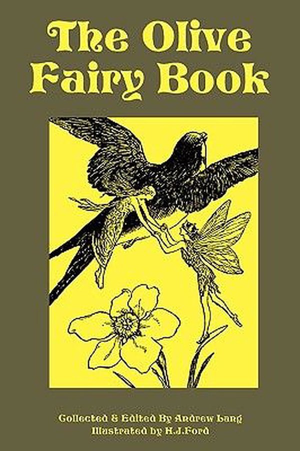 Cover Art for 9781604597950, The Olive Fairy Book by Andrew Lang