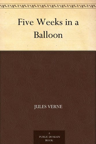 Cover Art for B004TP35I6, Five Weeks in a Balloon by Jules Verne