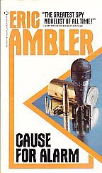 Cover Art for 9780345259097, Cause for Alarm by Eric Ambler