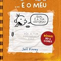 Cover Art for 9789896680954, O Diario de um Banana. E o Meu by Jeff Kinney