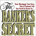 Cover Art for 9780812992663, The Banker's Secret by Marc Eisenson