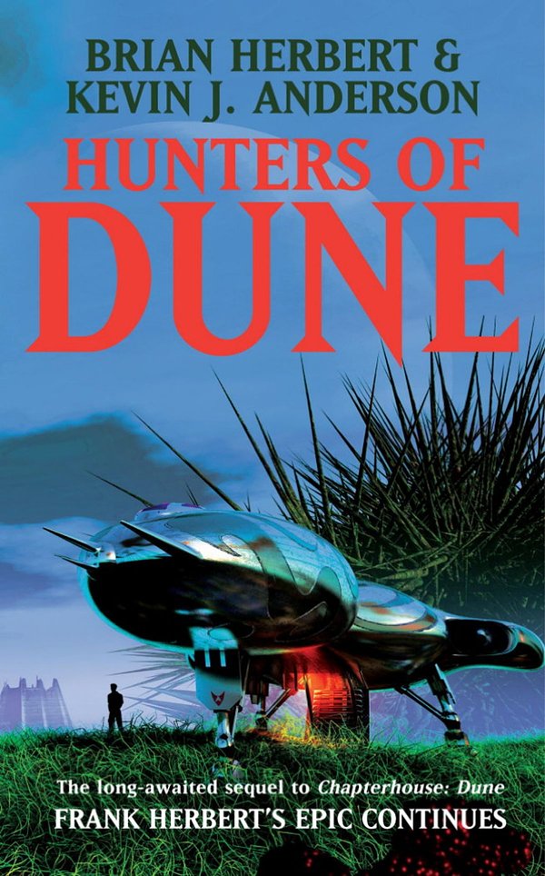 Cover Art for 9781848943438, Hunters of Dune by Brian Herbert