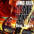 Cover Art for 9781552044131, Deep Empire by James Axler