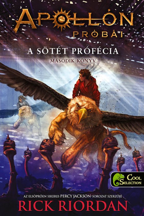 Cover Art for 9789633995600, A sötét prófécia by Rick Riordan