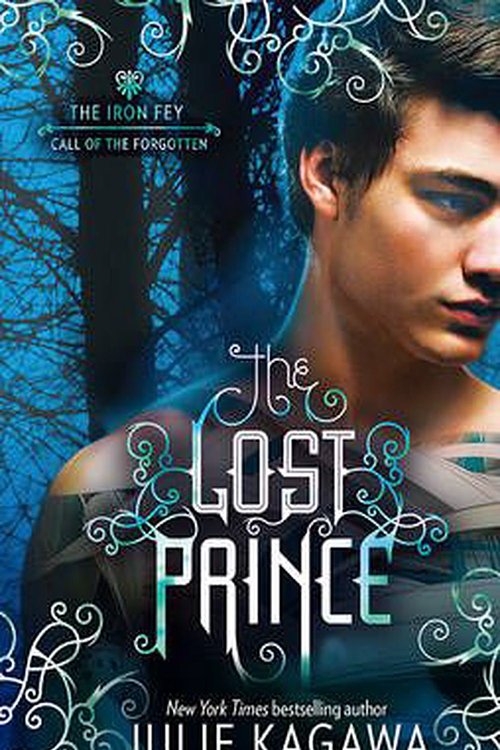 Cover Art for 9781743691021, The Lost PrinceThe Iron Fey by Julie Kagawa