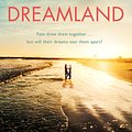 Cover Art for 9780751585506, Dreamland by Nicholas Sparks