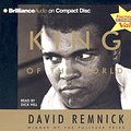 Cover Art for 9781596001077, King of the World by David Remnick