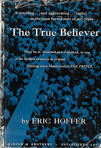 Cover Art for 9780060119201, The True Believer by Eric Hoffer