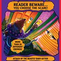 Cover Art for 9780545841825, Attack of the Beastly Baby-Sitter by R. L. Stine