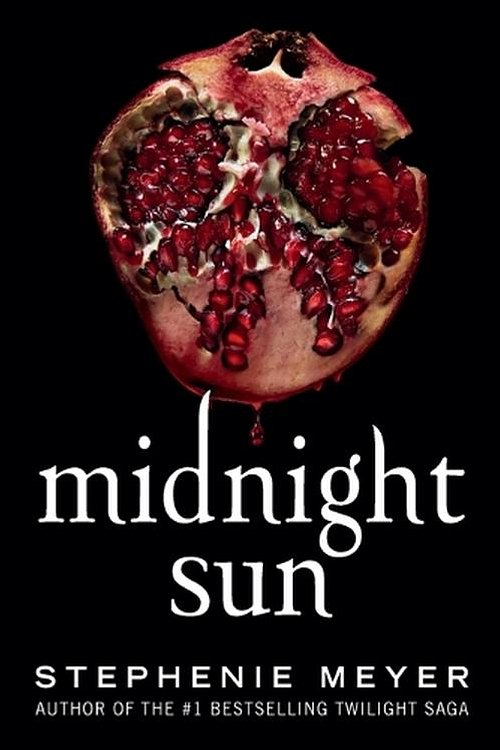 Cover Art for 9780316629454, Midnight Sun (Twilight Saga, 5) by Stephenie Meyer