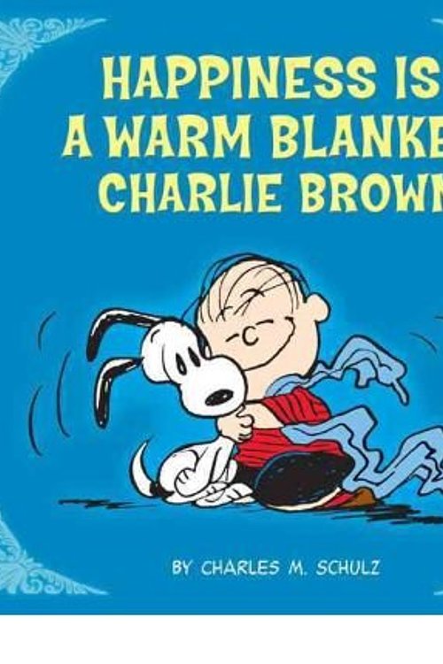 Cover Art for 9780762451470, [ [ [ Peanuts: Happiness Is a Warm Blanket, Charlie Brown! [ PEANUTS: HAPPINESS IS A WARM BLANKET, CHARLIE BROWN! ] By Schulz, Charles M ( Author )Apr-19-2011 Hardcover by Charles M. Schulz