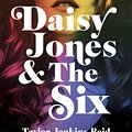 Cover Art for 9781473559707, Daisy Jones & The Six by Taylor Jenkins Reid