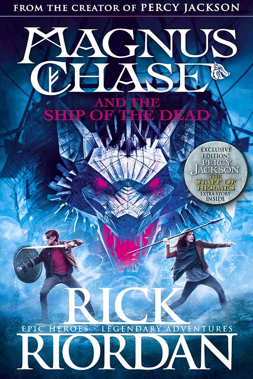Cover Art for 9780141342597, Magnus Chase 03 and the Ship of the Dead by Rick Riordan, Rick Riordan
