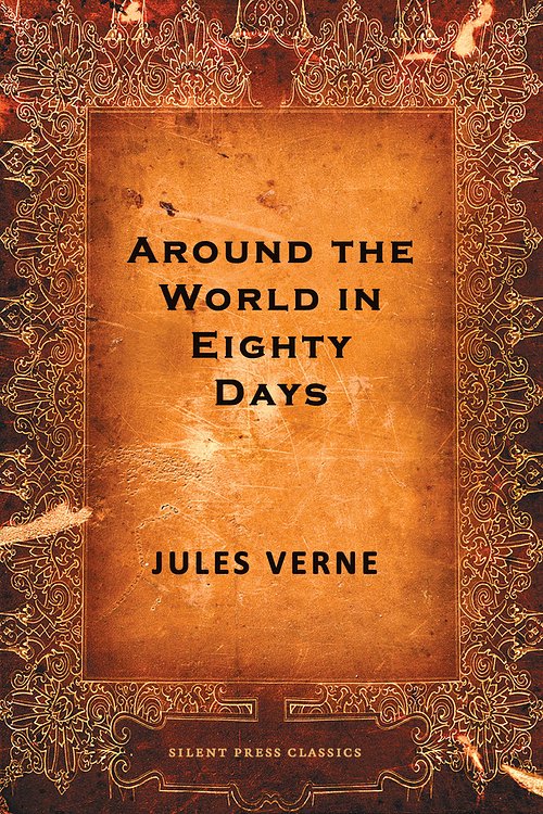 Cover Art for 9781987955330, Around the World in Eighty Days by Jules Verne