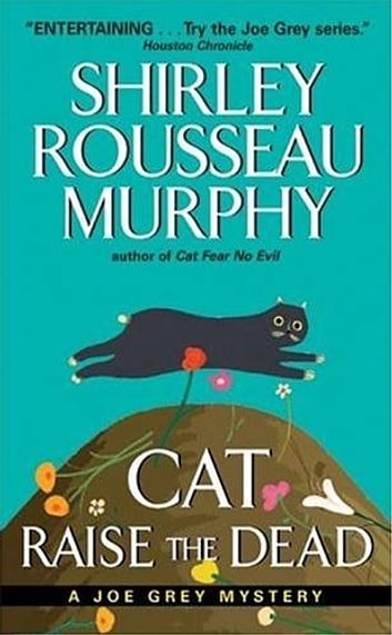 Cover Art for 9780061740213, Cat Raise the Dead by Shirley Rousseau Murphy