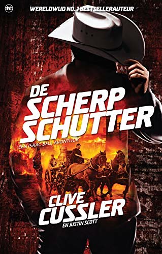 Cover Art for 9789044355352, De scherpschutter by Clive Cussler, Justin Scott