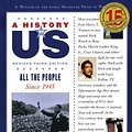 Cover Art for 9780195327243, All the People: Since 1945 A History of US Book 10 by Joy Hakim