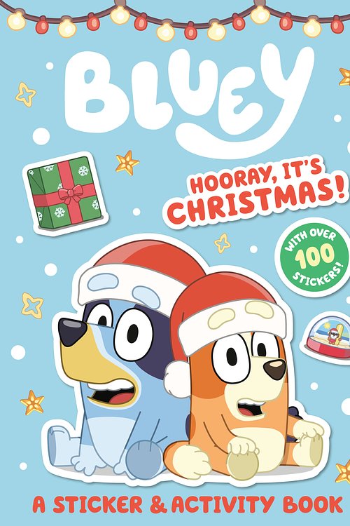 Cover Art for 9780593384176, Hooray, It's Christmas!: Sticker & Activity Book (Bluey) by Penguin Young Readers Licenses