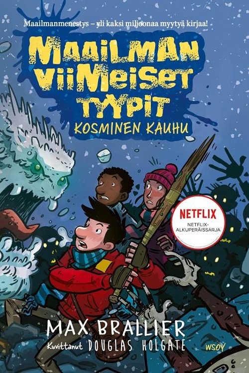 Cover Art for 9789510450710, Maailman viimeiset tyypit: Kosminen kauhu by Max Brallier