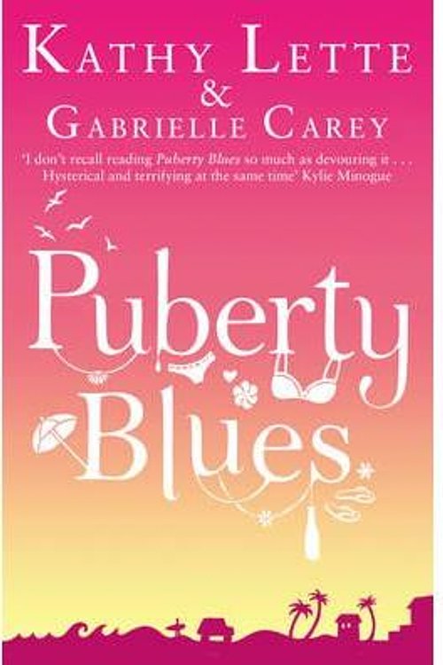 Cover Art for 9780552775960, Puberty Blues by Kathy Lette