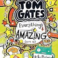 Cover Art for 9780763674731, Tom Gates: Everything's Amazing (Sort Of) (Book #3) by L Pichon