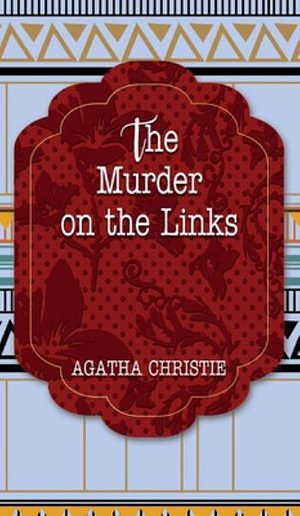 Cover Art for 9781641816748, The Murder on the Links by Agatha Christie