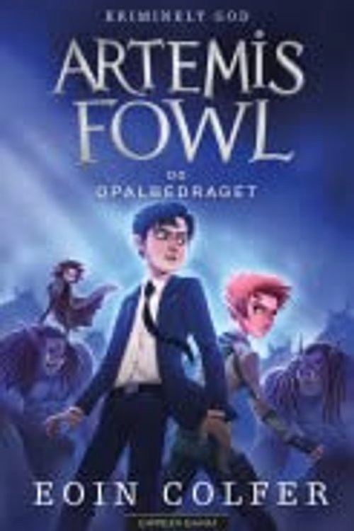 Cover Art for 9788202596989, Artemis Fowl 4 - Opalbedraget by Eoin Colfer