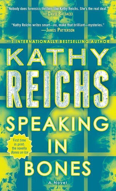 Cover Art for 9781101885543, Speaking in Bones by Kathy Reichs